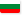 Bulgaria